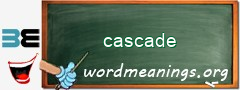 WordMeaning blackboard for cascade